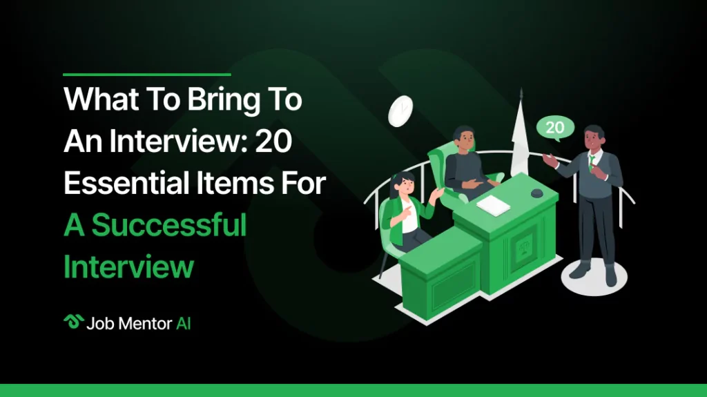 What to Bring to an Interview 20 Essential Items for a Successful Interview Thumbnail
