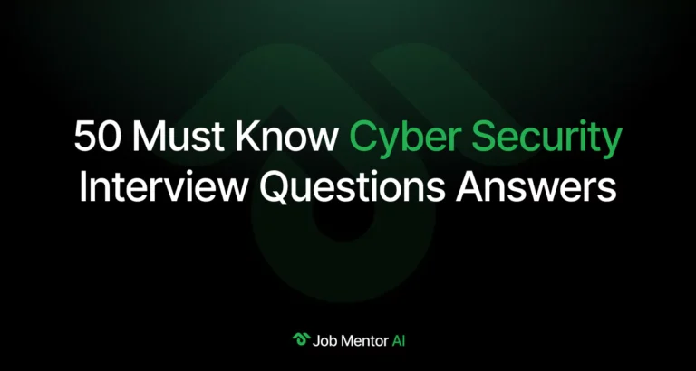 50 Must Know Cyber Security Interview Question Answers