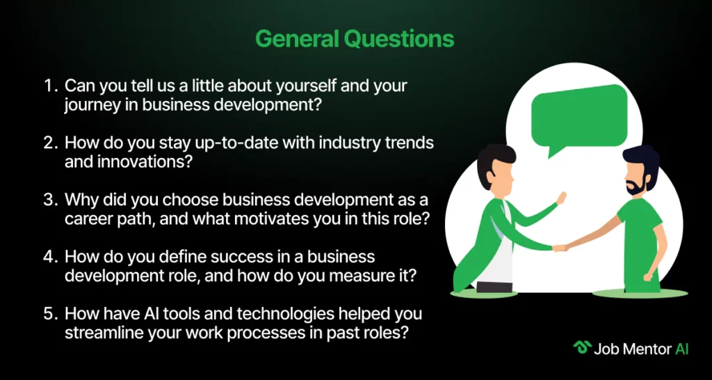 General Questions-Business Development Manager