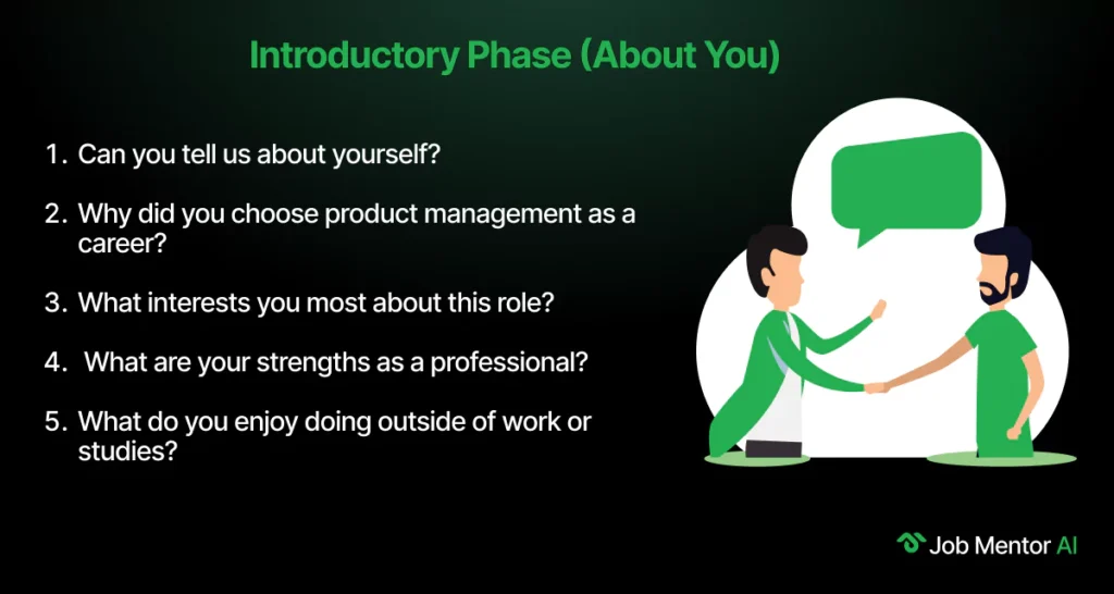 Introductory Phase (About You)-Product Manager