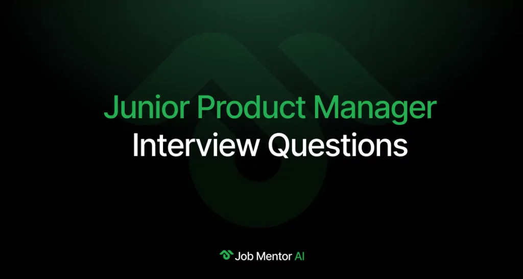 Junior Product Manager Interview Questions