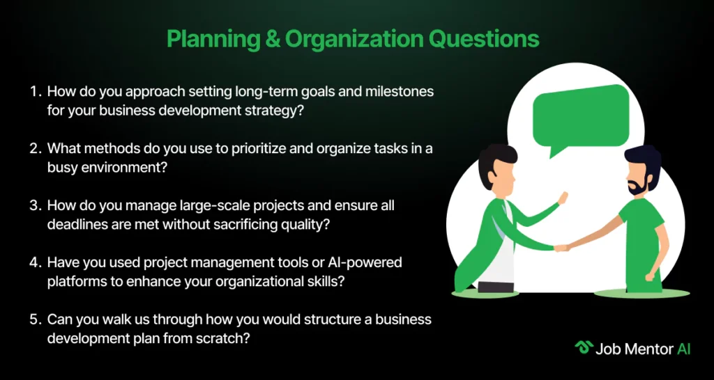 Planning & Organization Questions-Business Development Manager