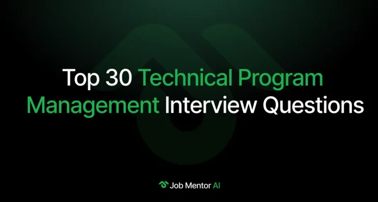 Top 30 Technical Program Managerment Interview Questions