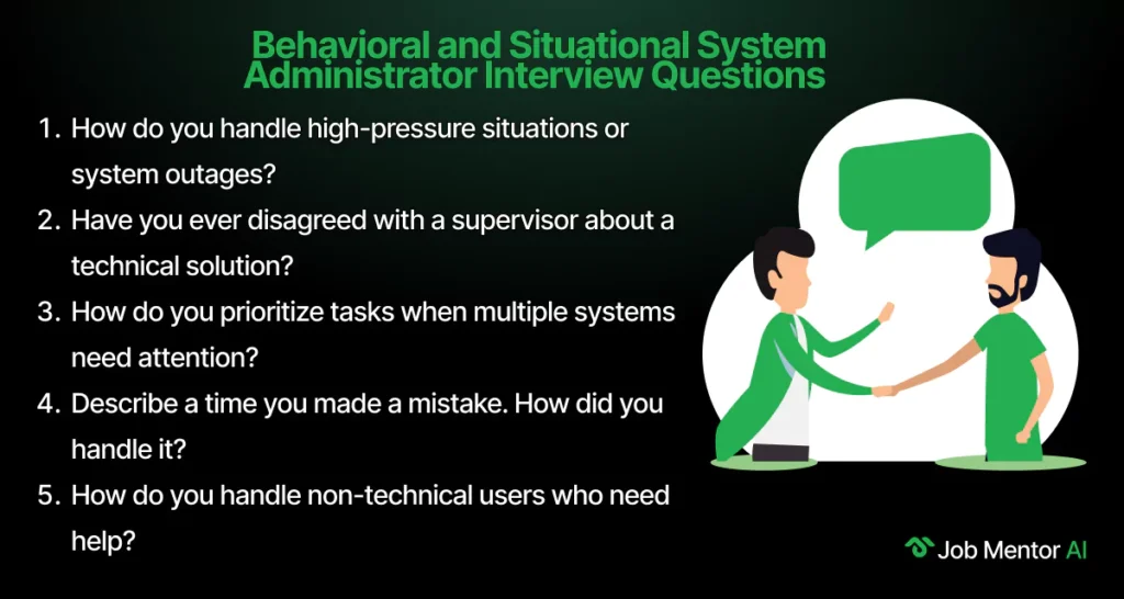 Behavioral and Situational System Administrator Interview Questions