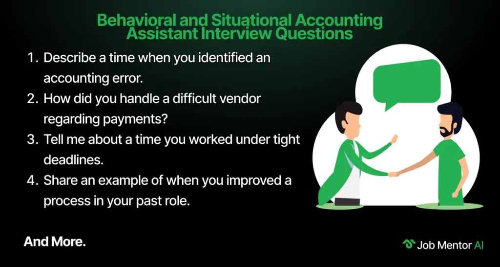 Behavioral and Situational Accounting Assistant Interview Questions