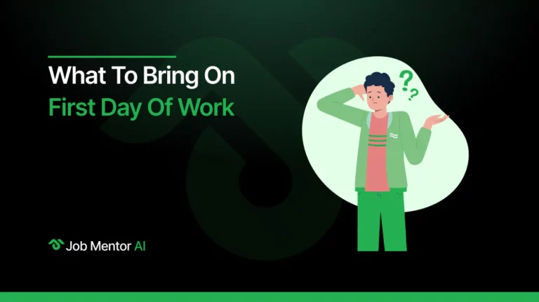 What to Bring on First Day of Work