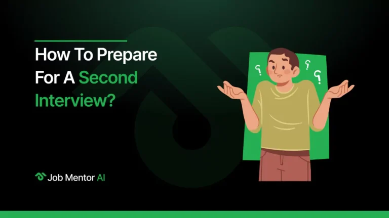How to Prepare for a Second Interview